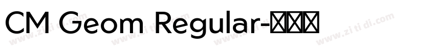 CM Geom Regular字体转换